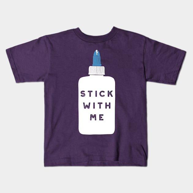 Stick with Me Kids T-Shirt by Alissa Carin